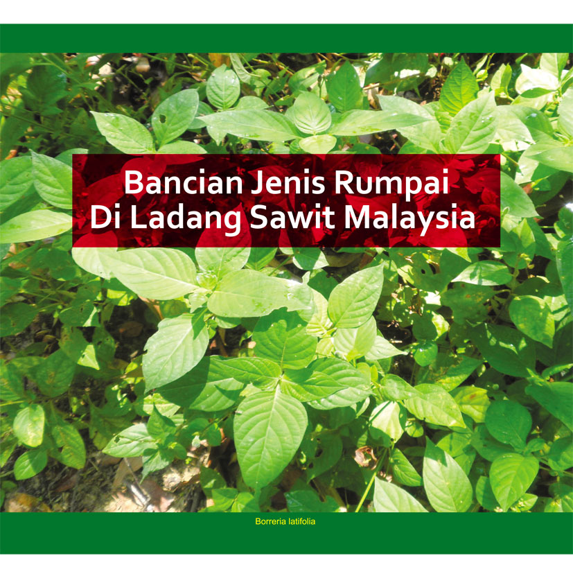 You are currently viewing Bancian Jenis Rumpai Di Ladang Sawit Malaysia