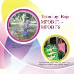Teknologi Baja MPOB F1- MPOB F6