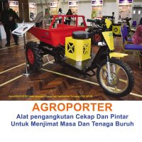 AGROPORTER Alat pengangkutan Cekap Dan Pintar Untuk Menjimat Masa Dan Tenaga Buruh