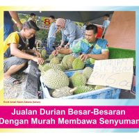 Jualan Durian Besar-Besaran Dengan Murah Membawa Senyuman
