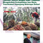 Fadillah: Industri Minyak Sawit Tempatan Menyaksikan Pertumbuhan Luar Biasa, Transformasi Sepanjang Beberapa Dekad