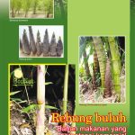 Rebung Buluh Bahan makanan yang berpotensi komersial